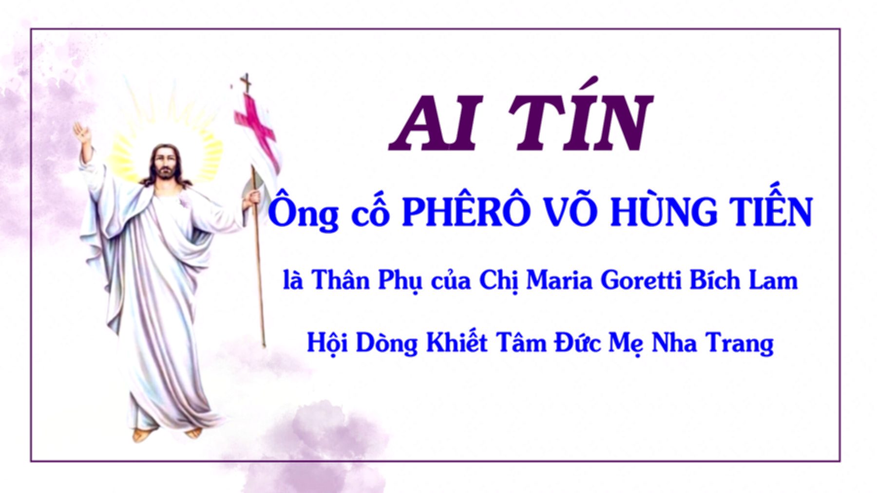 Ai Tín của Ông Cố Phêrô, Thân Phụ Nữ Tu Maria Goretti Bích Lam